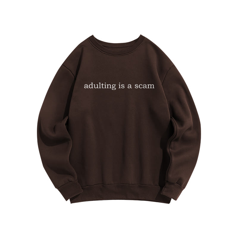 Adulting Is A Scam Print Sweatshirt - Coffee - US16-18(2XL) - image 8