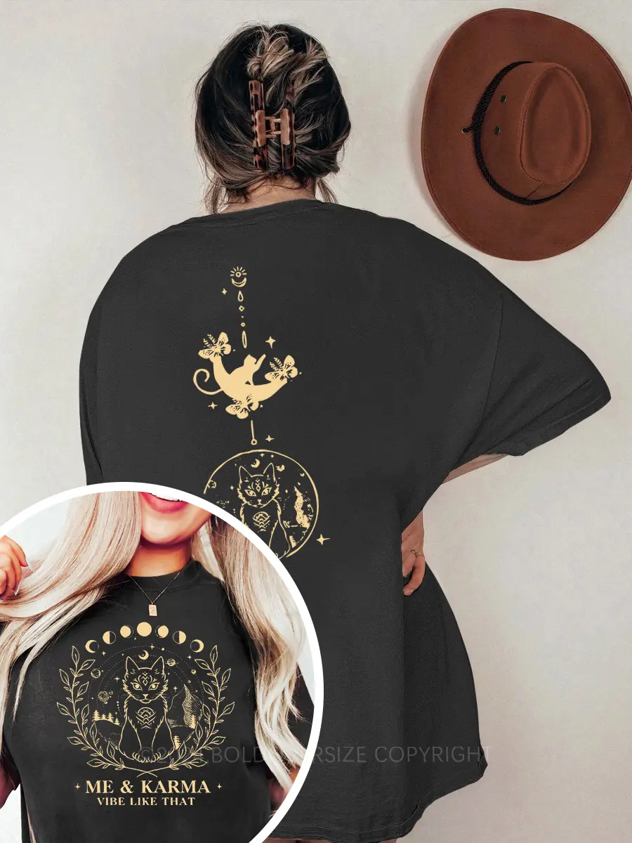 Vintage Me And Karma Vibe Like That Tee