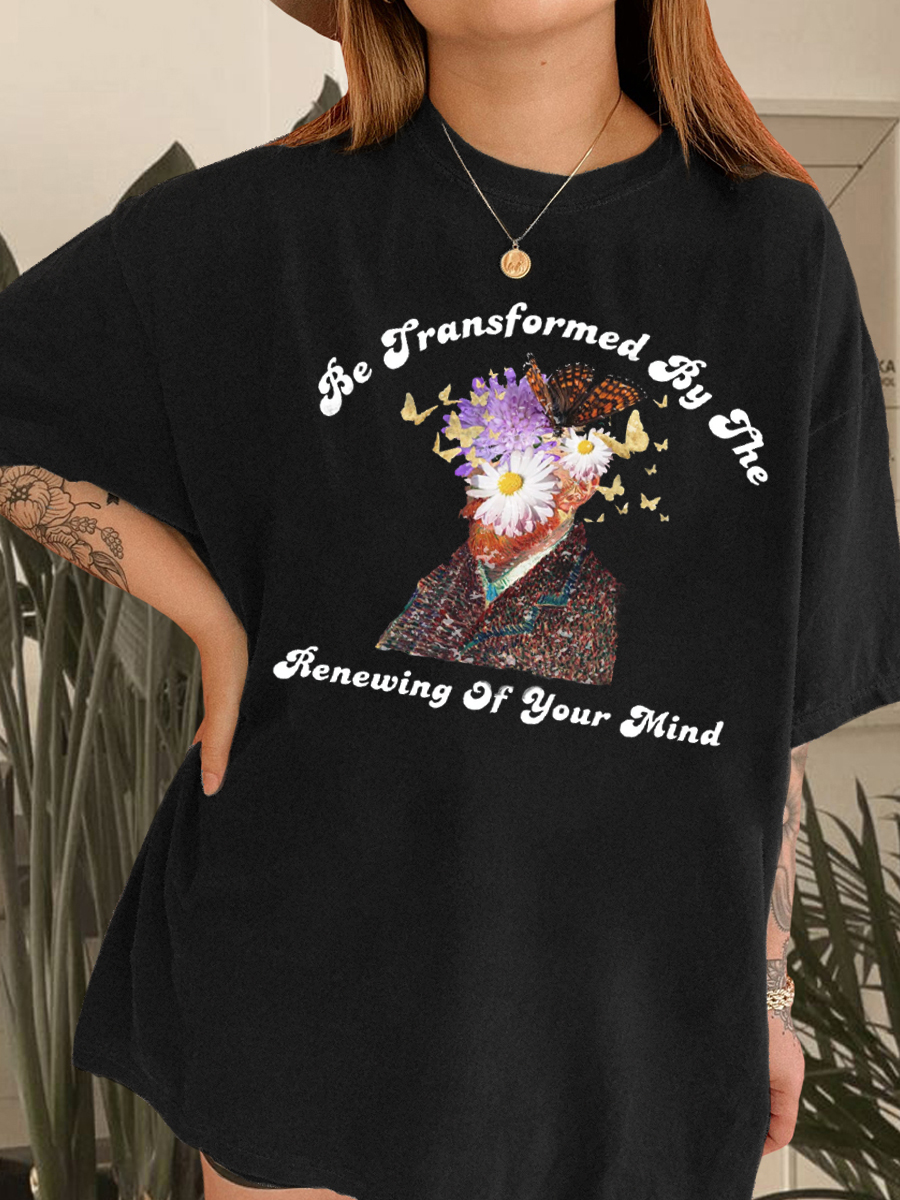 Vintage Be Transformed by the Renewing of Your Mind T-Shirt