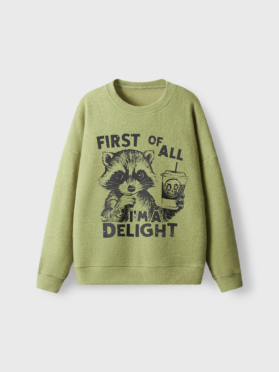 Vintage First Of All I Am Delight Fuzzy Sweater