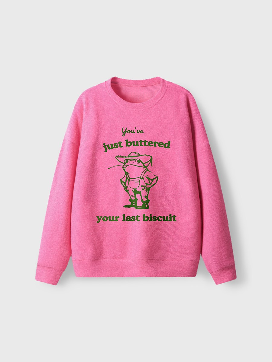 Vintage You'Ve Just Buttered Your Last Biscuit Fuzzy Sweater