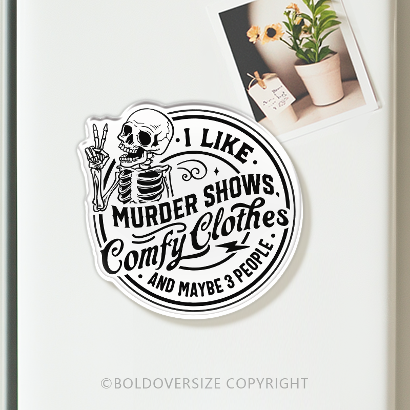 Vintage I Like Murder Shows Acrylic Refrigerator Magnets