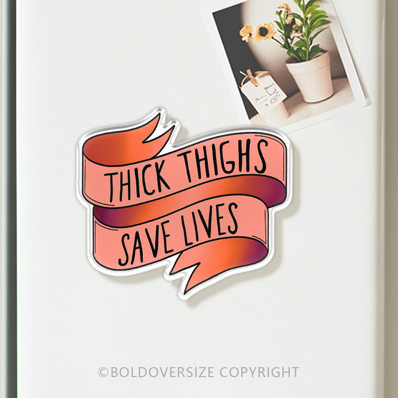 Vintage Thick Things Save Lives Acrylic Refrigerator Magnets
