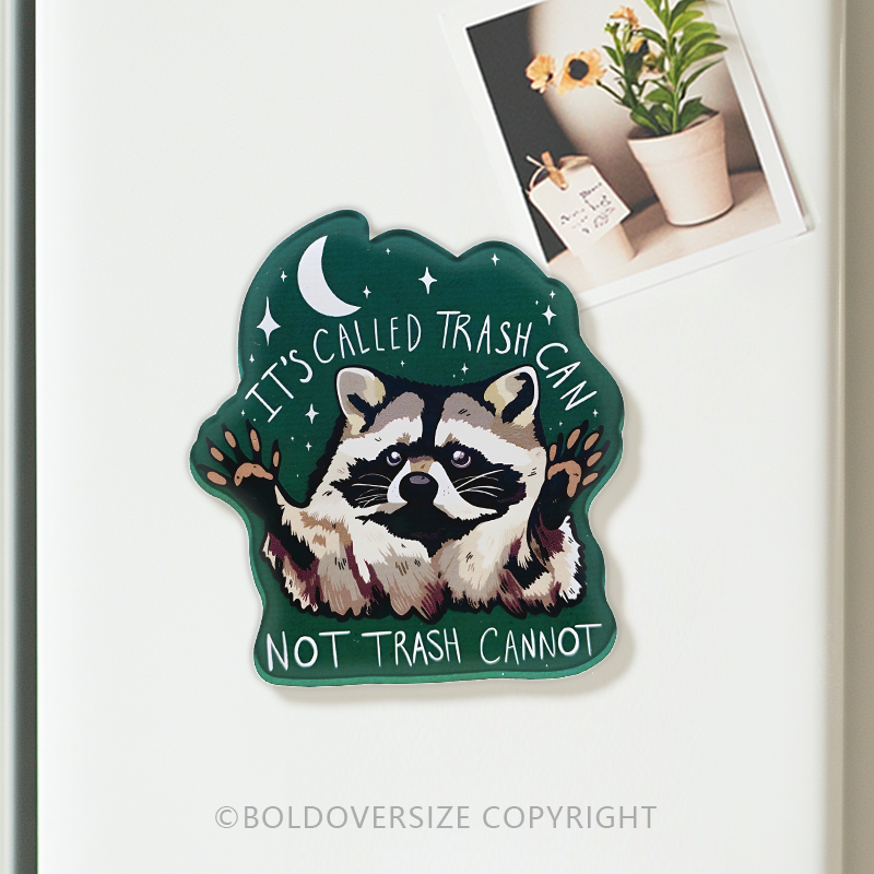 Vintage It'S Called Trash Can Not Trash Cannot Acrylic Refrigerator Magnets