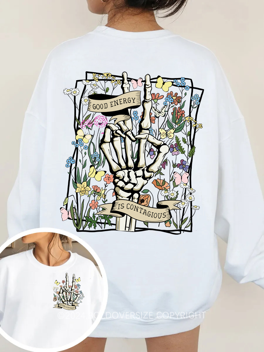 Vintage Good Energy Is Contagious Sweatshirt