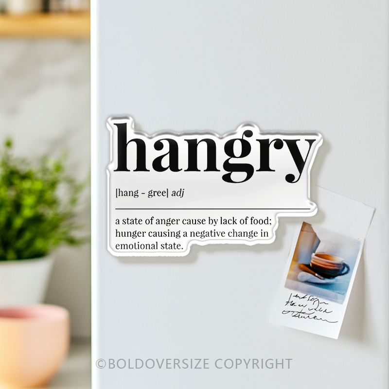 Vintage Hangry Acrylic Refrigerator Magnets