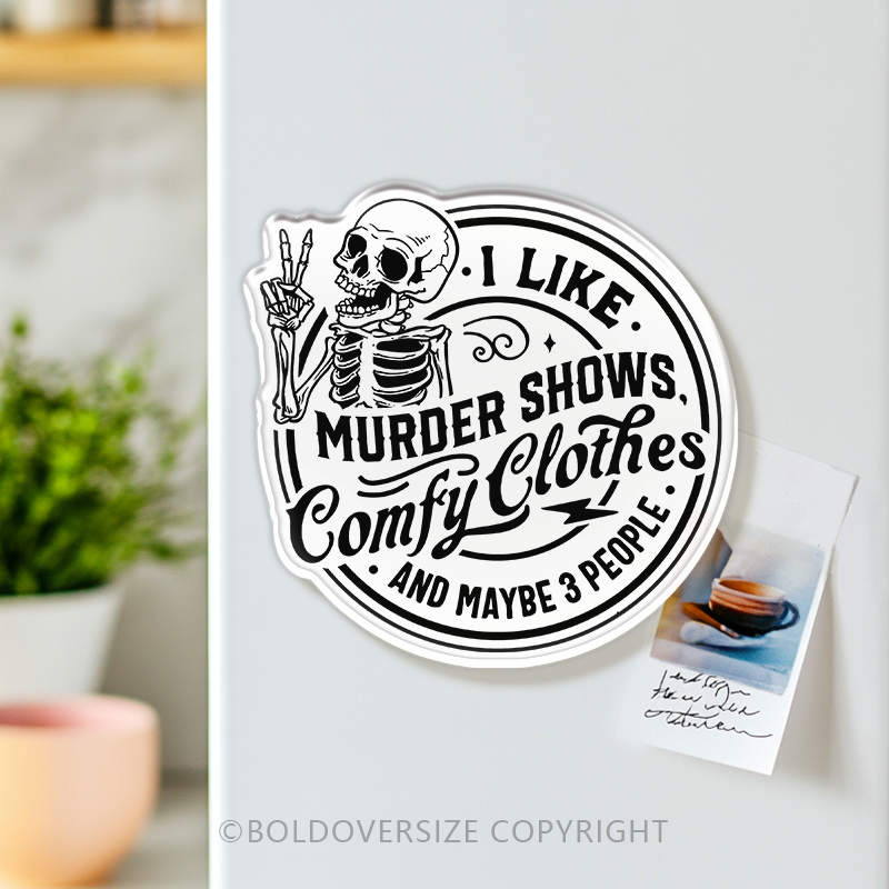 Vintage I Like Murder Shows Acrylic Refrigerator Magnets