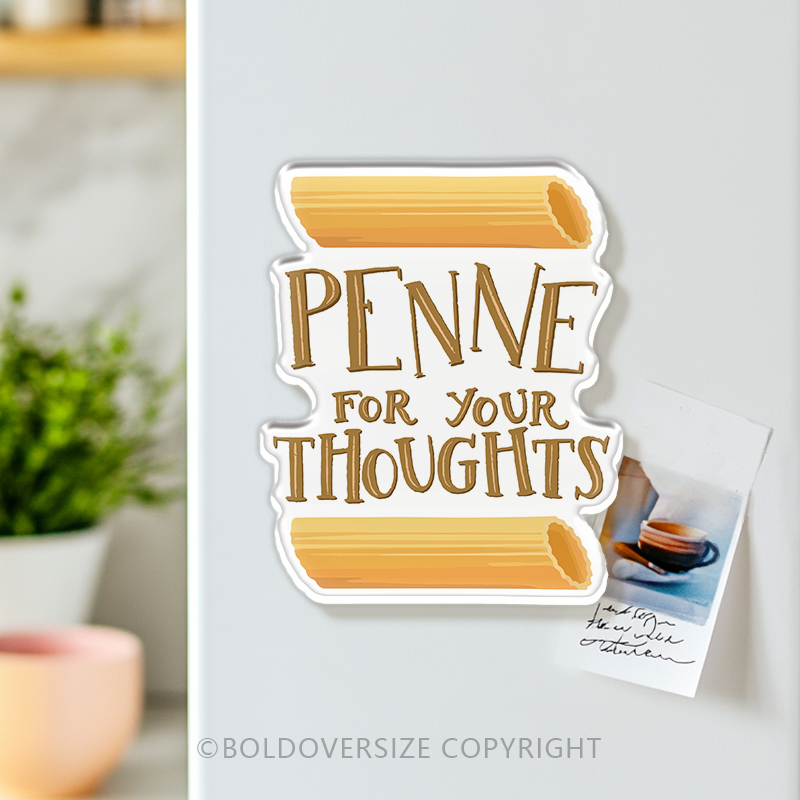 Vintage Penve For Your Thoughts Acrylic Refrigerator Magnets