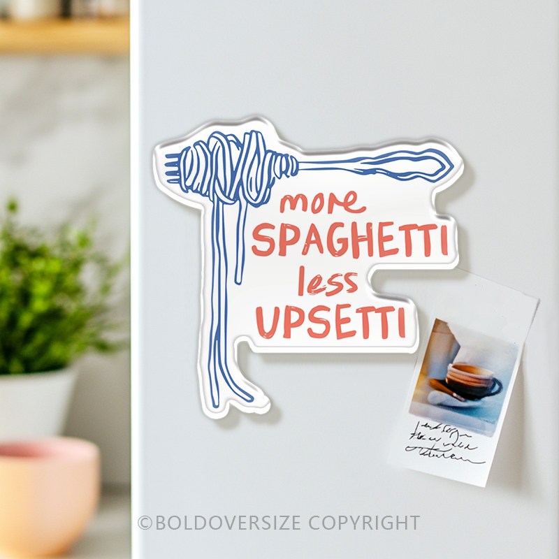 Vintage More Spaghetti Less Upsetti Acrylic Refrigerator Magnets