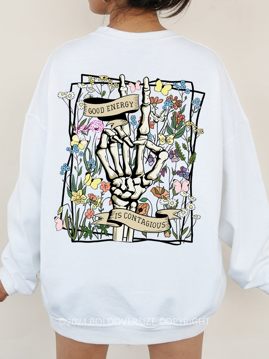 Vintage Good Energy Is Contagious Sweatshirt