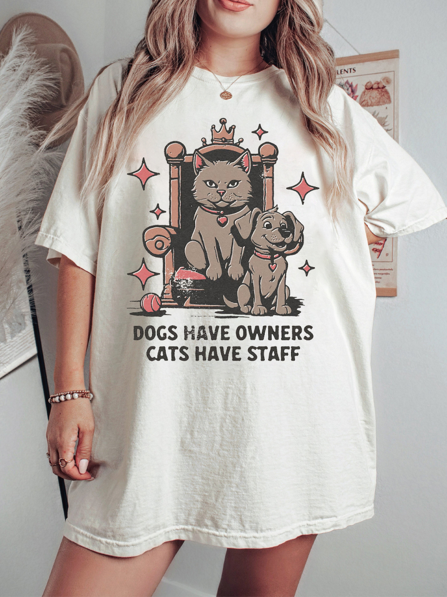 Vintage Dogs Have Owners Cats Have Staff T-Shirt