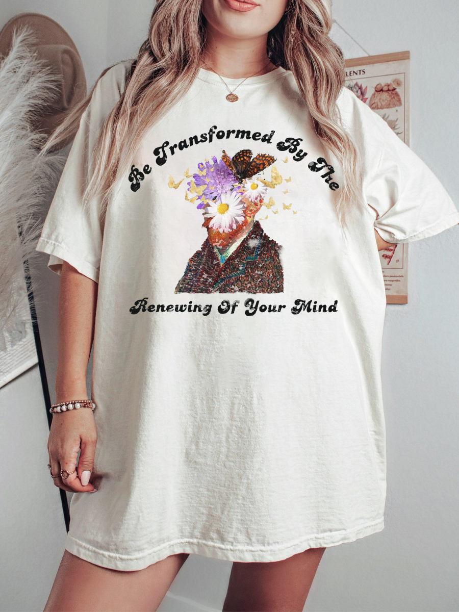 Vintage Be Transformed by the Renewing of Your Mind T-Shirt