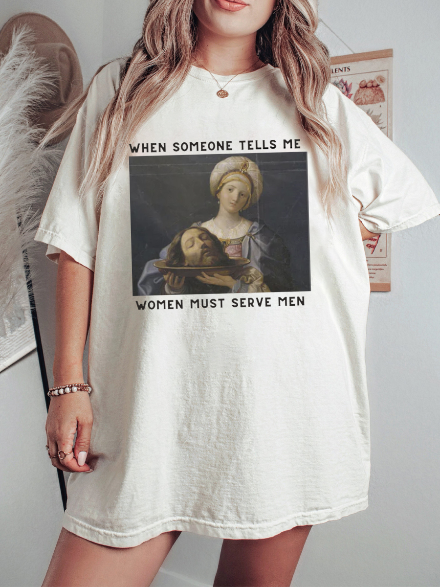 Vintage Women Should Serve Men T-Shirt