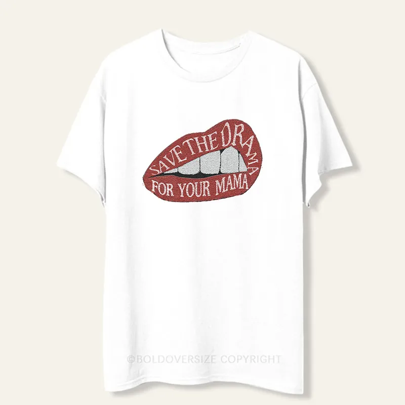 Vintage Save The Drama For Your Mama Tee