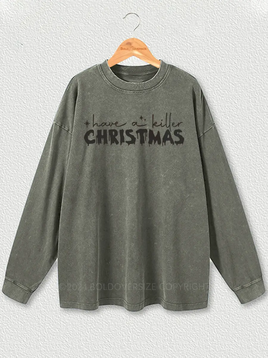 Vintage Have A Killer Christmas Washed Long Sleeve Shirt