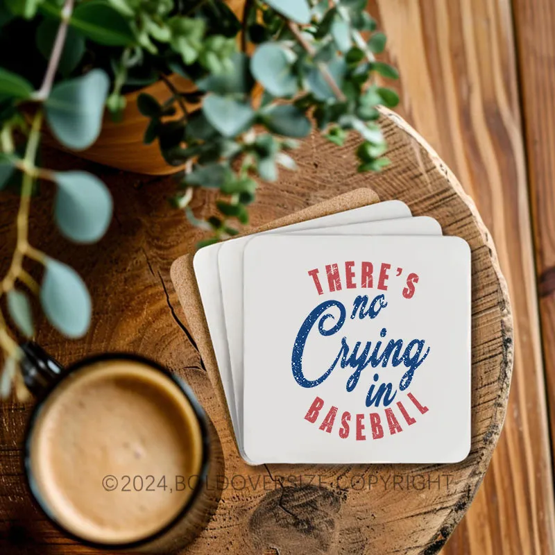 Vintage There's Is No Crying In Baseball Corkwood Coaster
