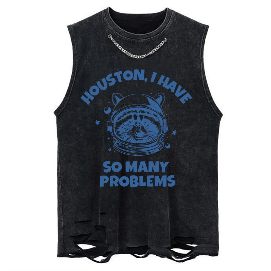 Vintage Houston I Have So Many Problems Chain Ripped Washed Tank