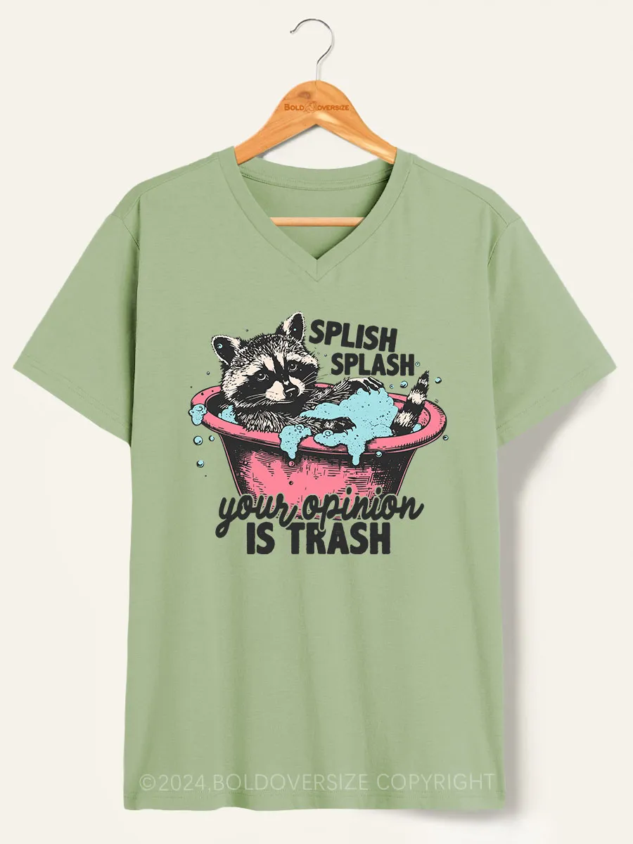 Vintage Splash Splash Your Opinion Is Trash V-Neck Tee
