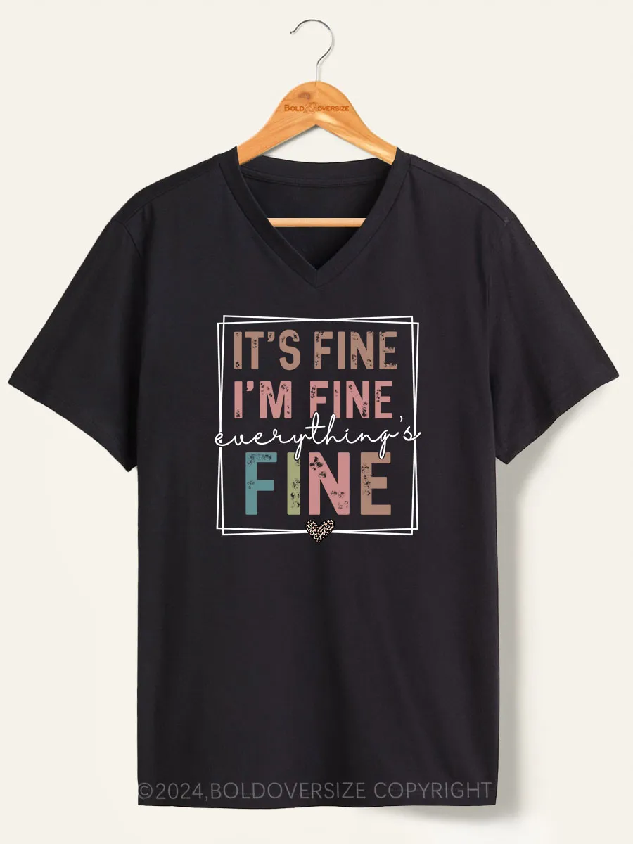 Vintage Everything Is Fine V-Neck Tee