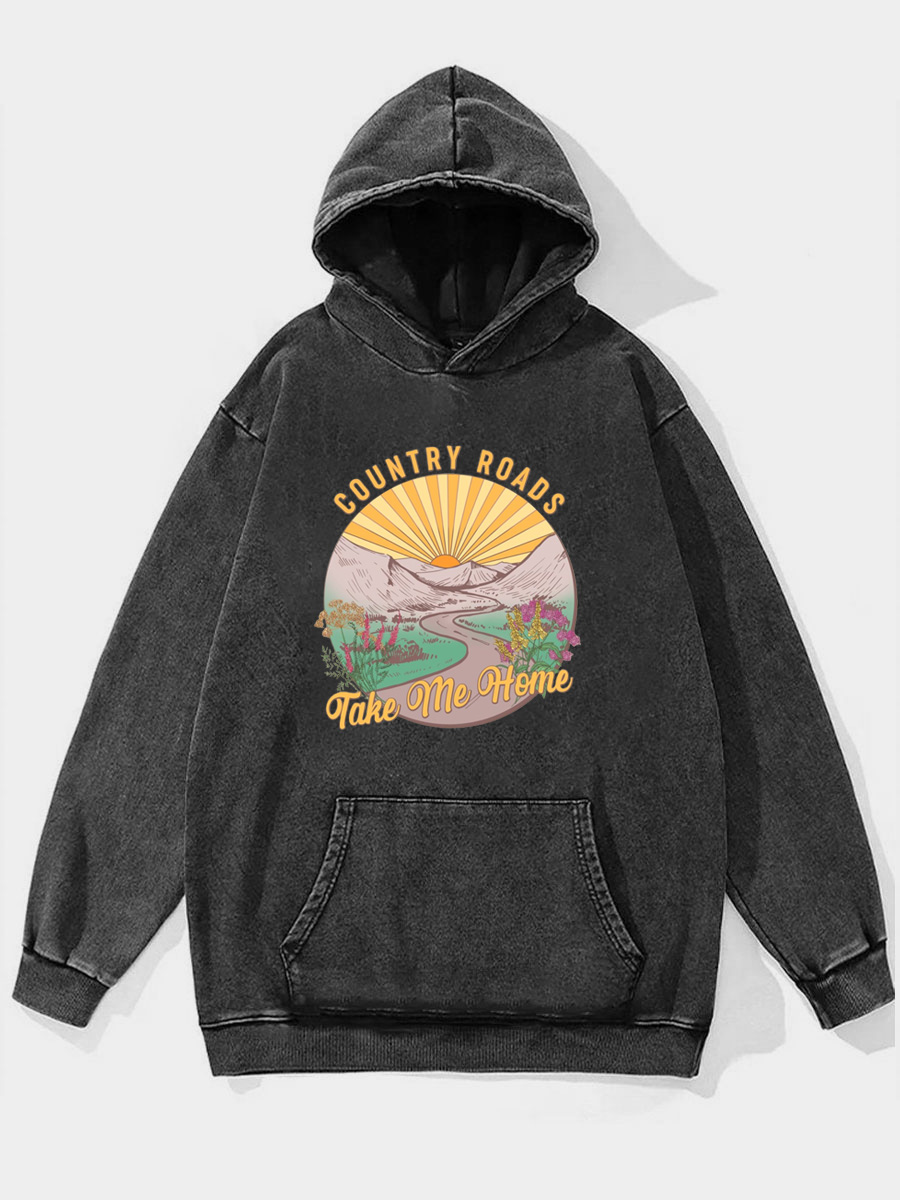 Country Roads Take Me Home  Washed Hoodie