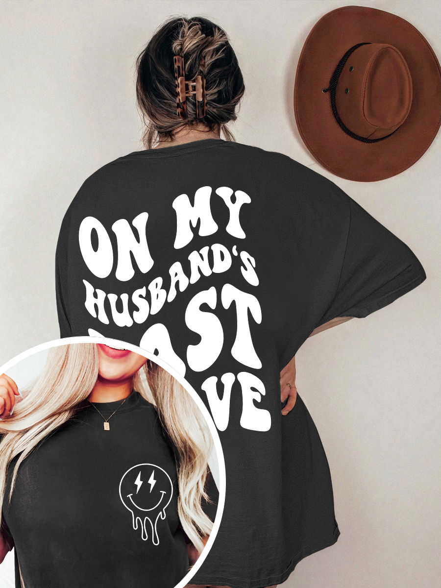 Husbands Last Nerve Tee