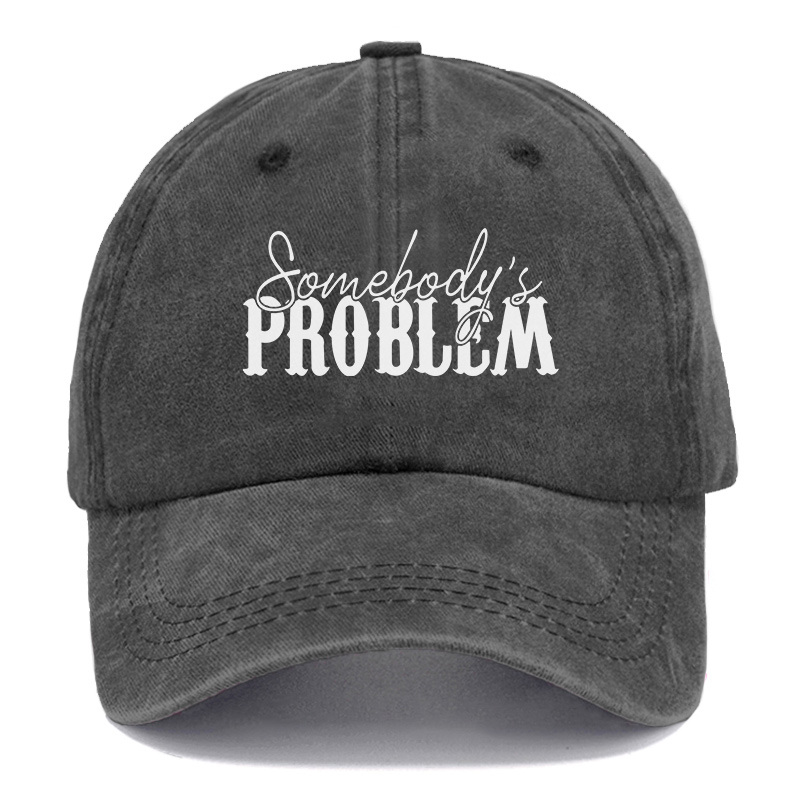 Vintage Somebody's Problem Washed Cap