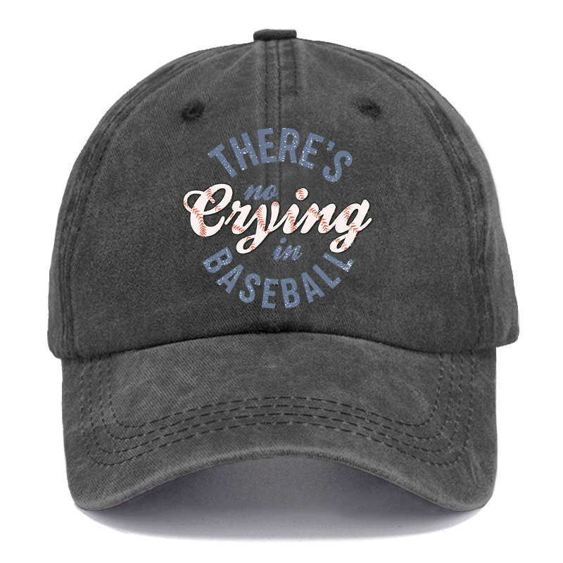 Vintage There'S No Crying In Baseball Washed Cap