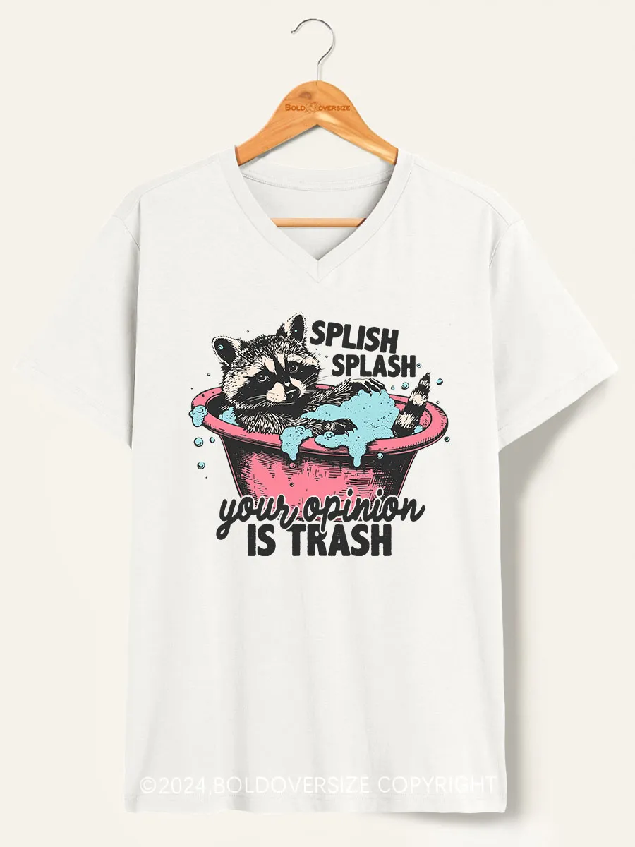 Vintage Splash Splash Your Opinion Is Trash V-Neck Tee