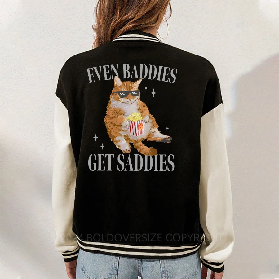 Vintage Cat Even Baddies Get Saddies Unisex Baseball Jacket