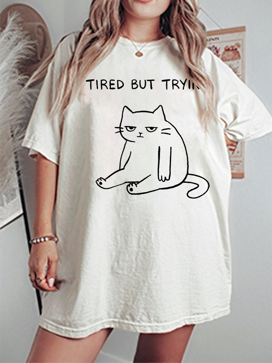 Vintage Tired But Trying Oversize Graphic Tee
