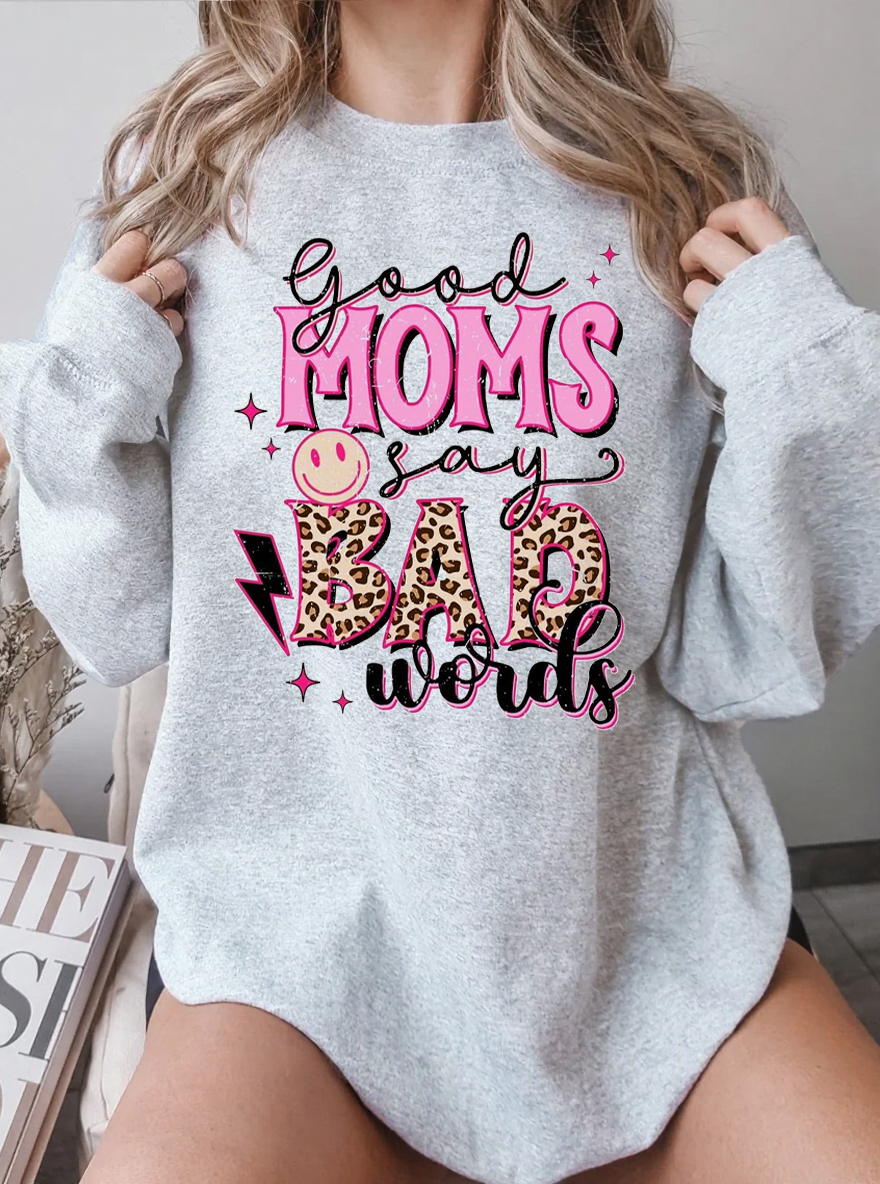 Vintage Good Moms Say Bad Words Graphic Sweatshirt