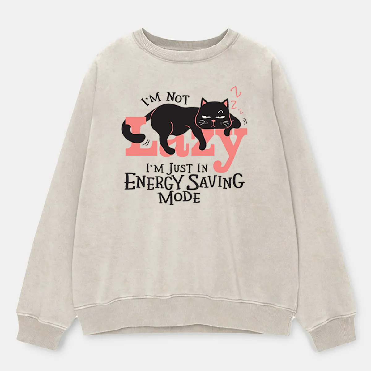 Vintage I'M Not Lazy Women Washed Sweatshirt
