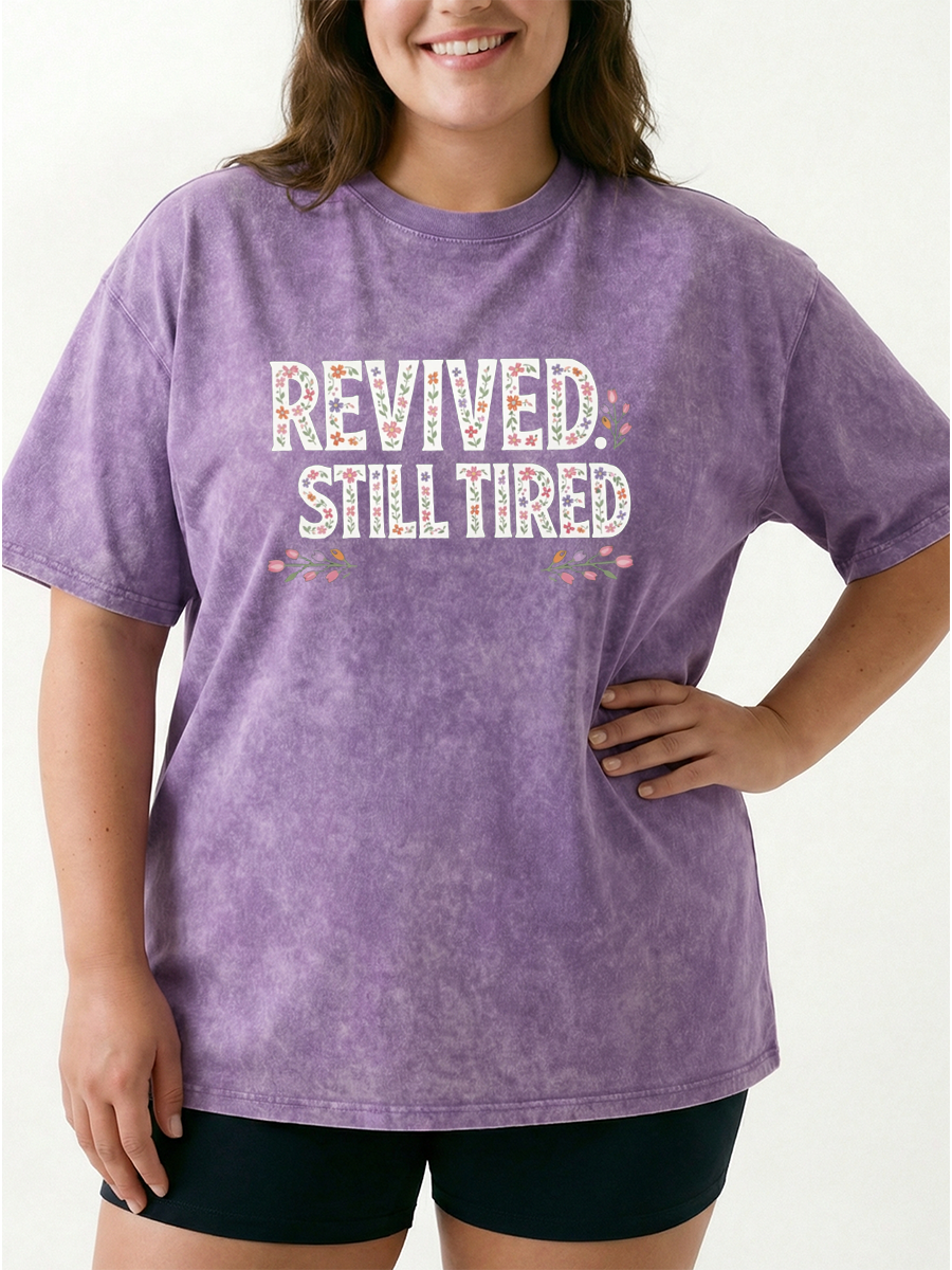 Vintage Revived. Still Tired Washed T-Shirt