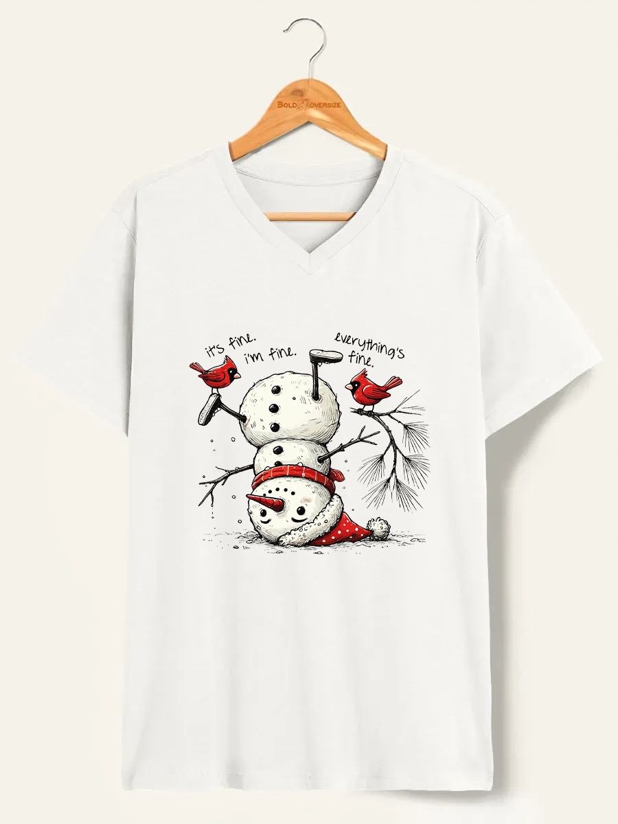 Vintage It'S Fine I'M Fine Everything Is Fine Snowman V-Neck Tee