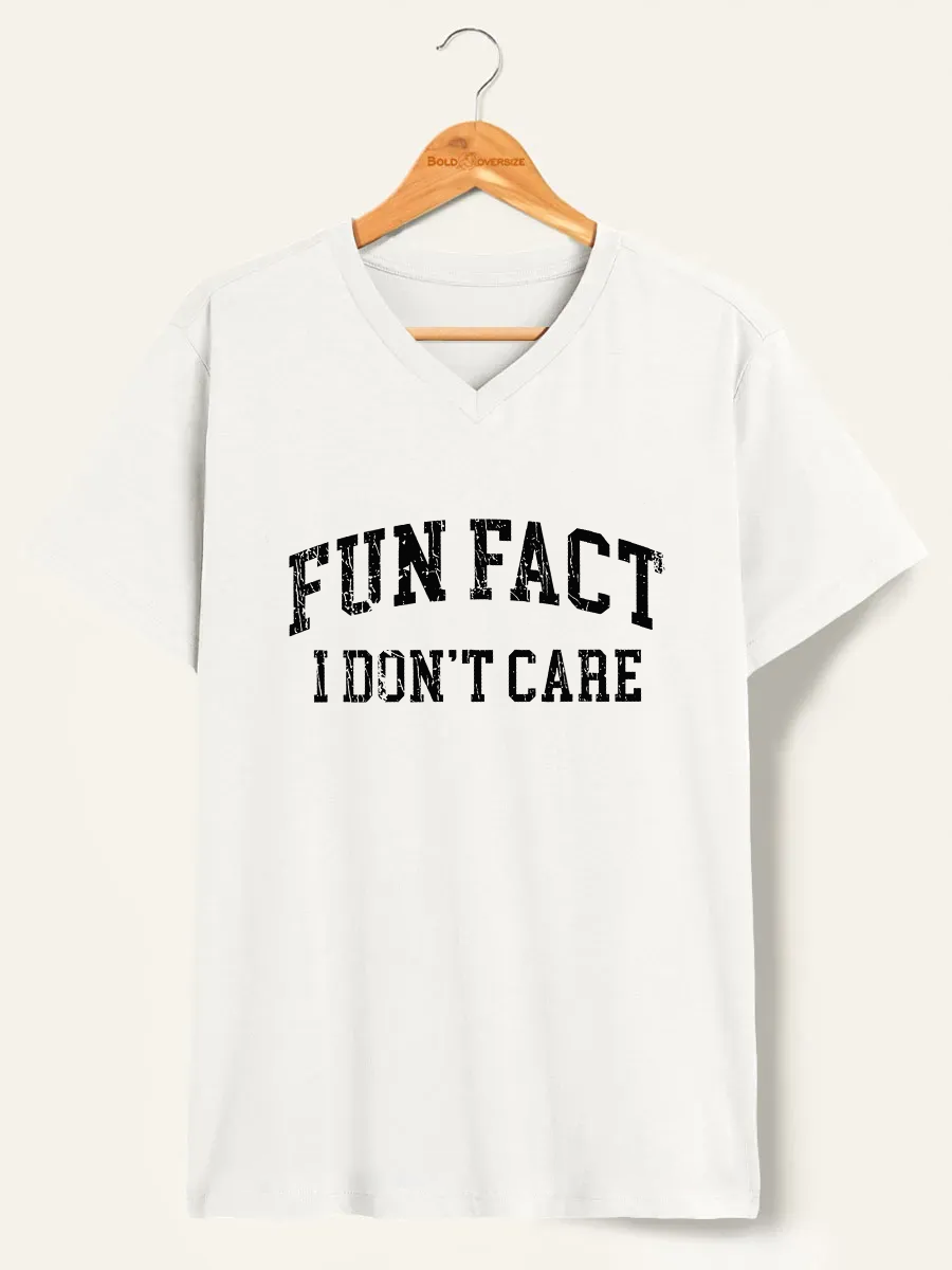 Vintage Fun Fact I Dont Care V-Neck Tee