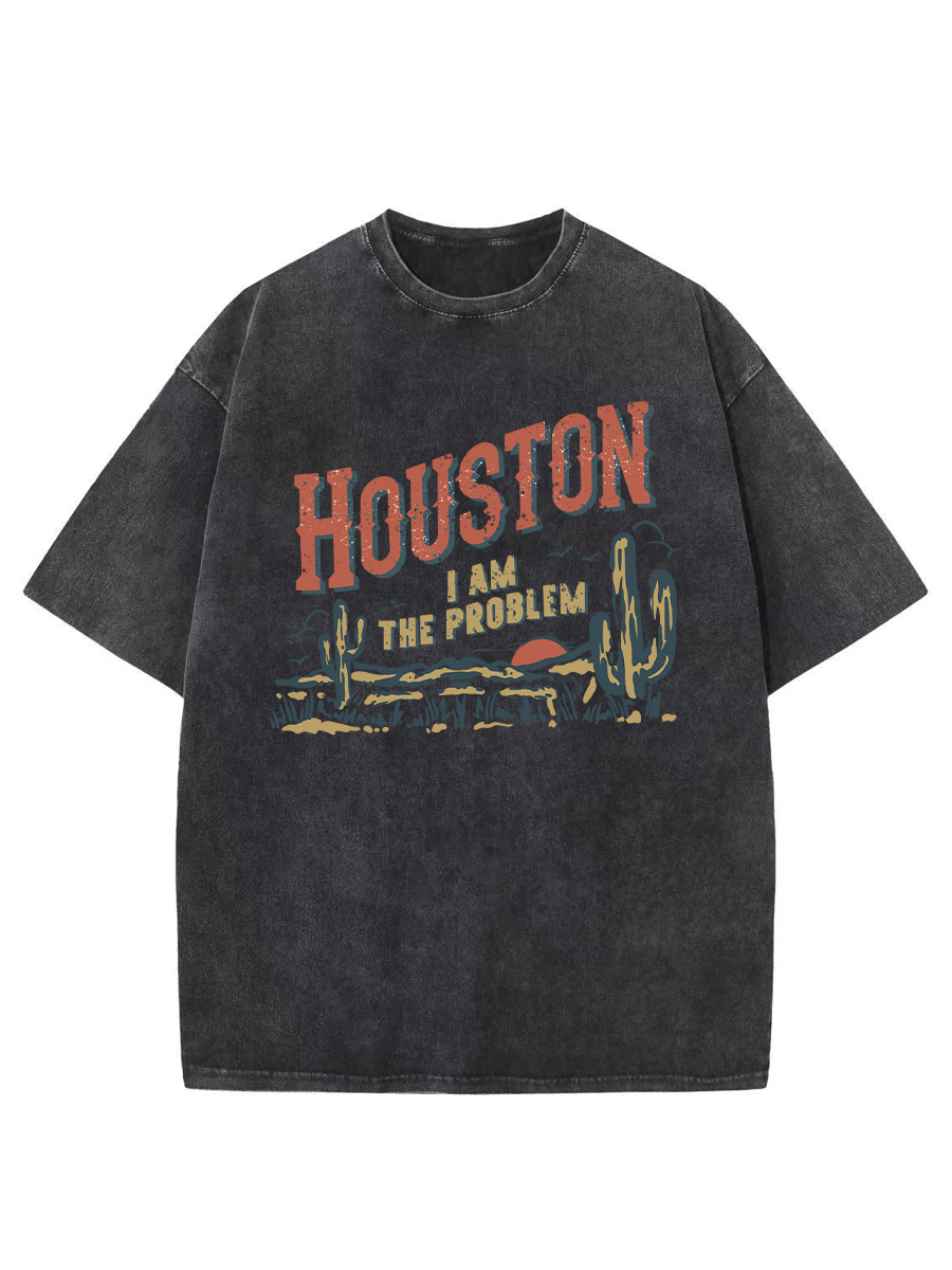 Vintage Houston,I Am The Problem Washed T-Shirt