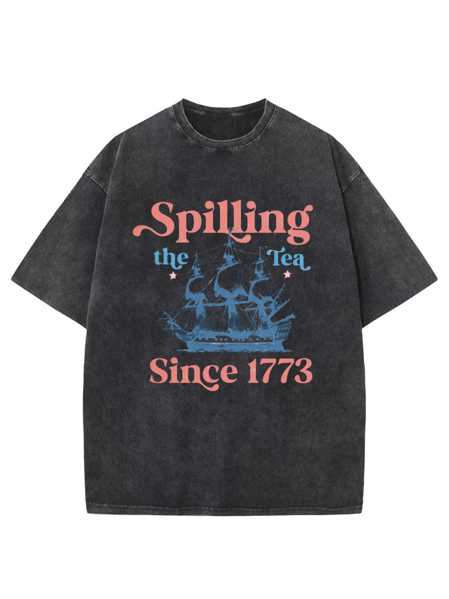 Vintage Spillin The Tea Since 1773 Washed T-Shirt
