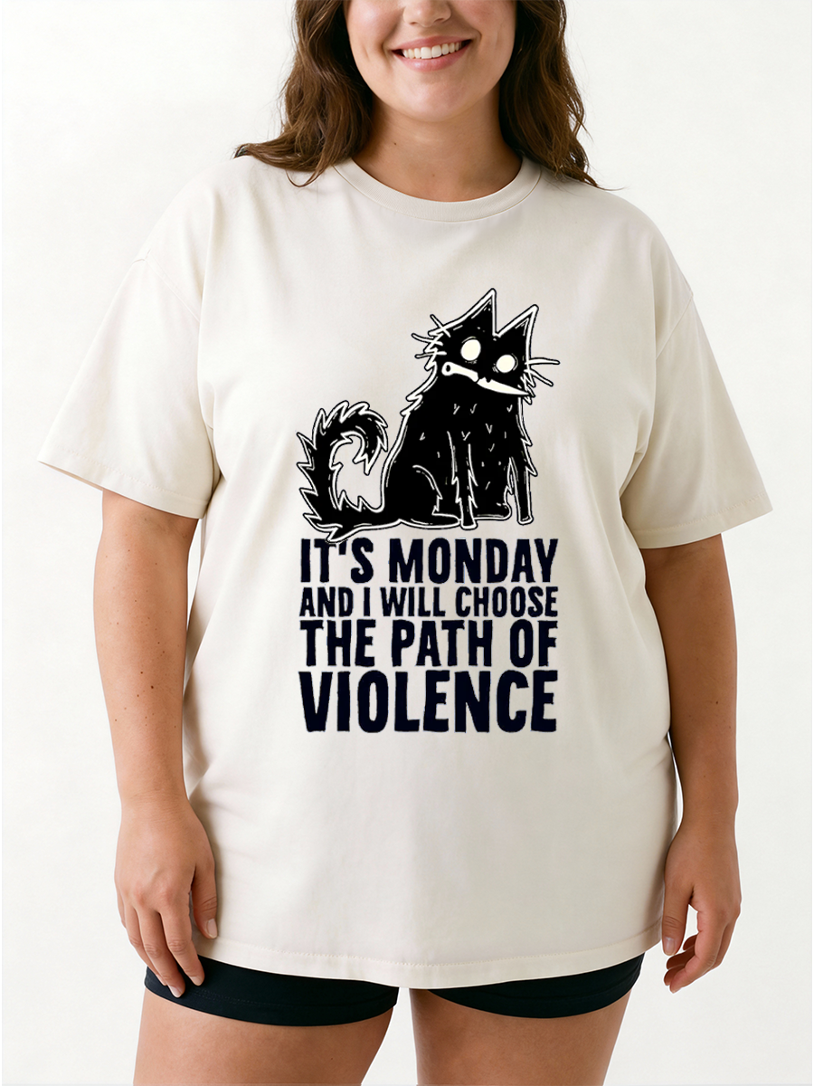 Vintage It'S Monday And I Will Choose The Path Of Violence Cat Oversize Graphic Tee