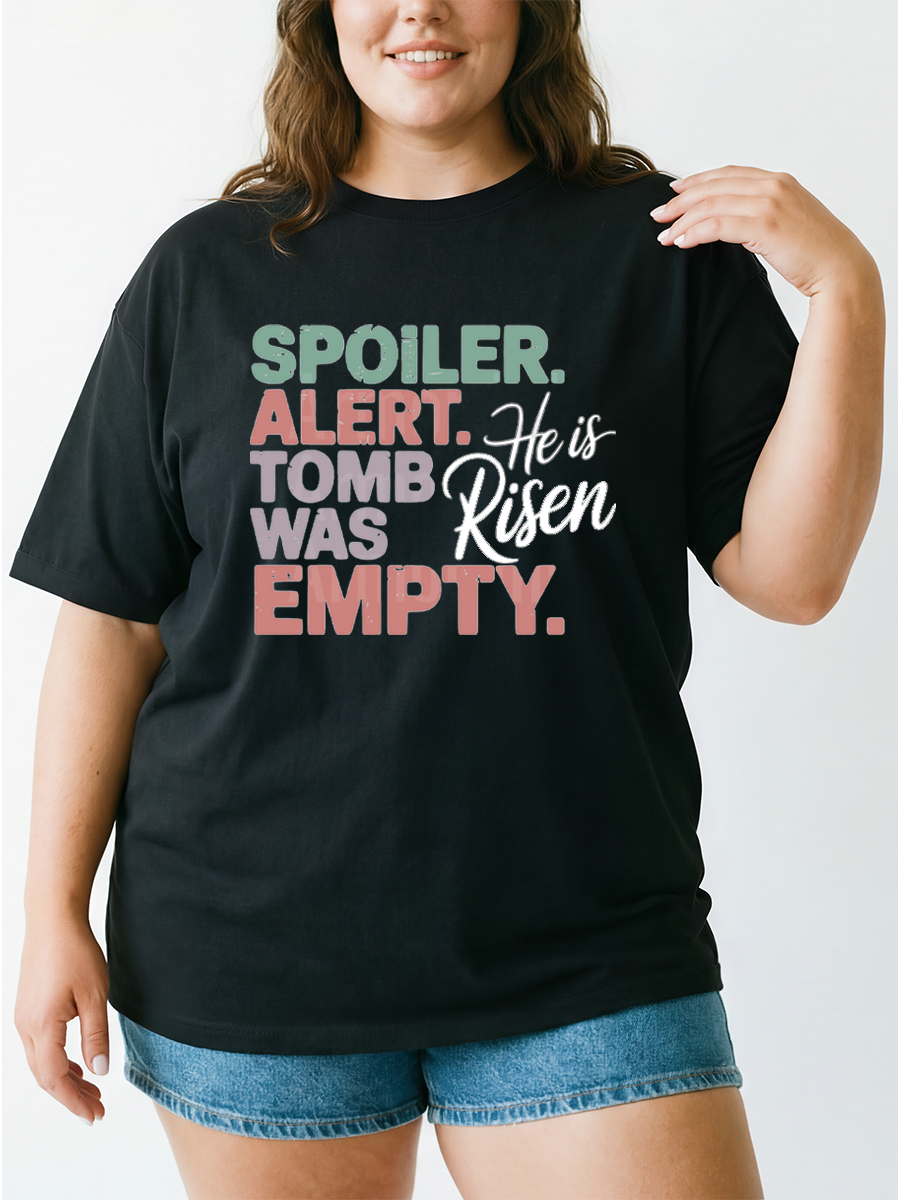 Vintage Spoiler Alert: Tomb Was Empty. He Is Risen Oversize Graphic Tee