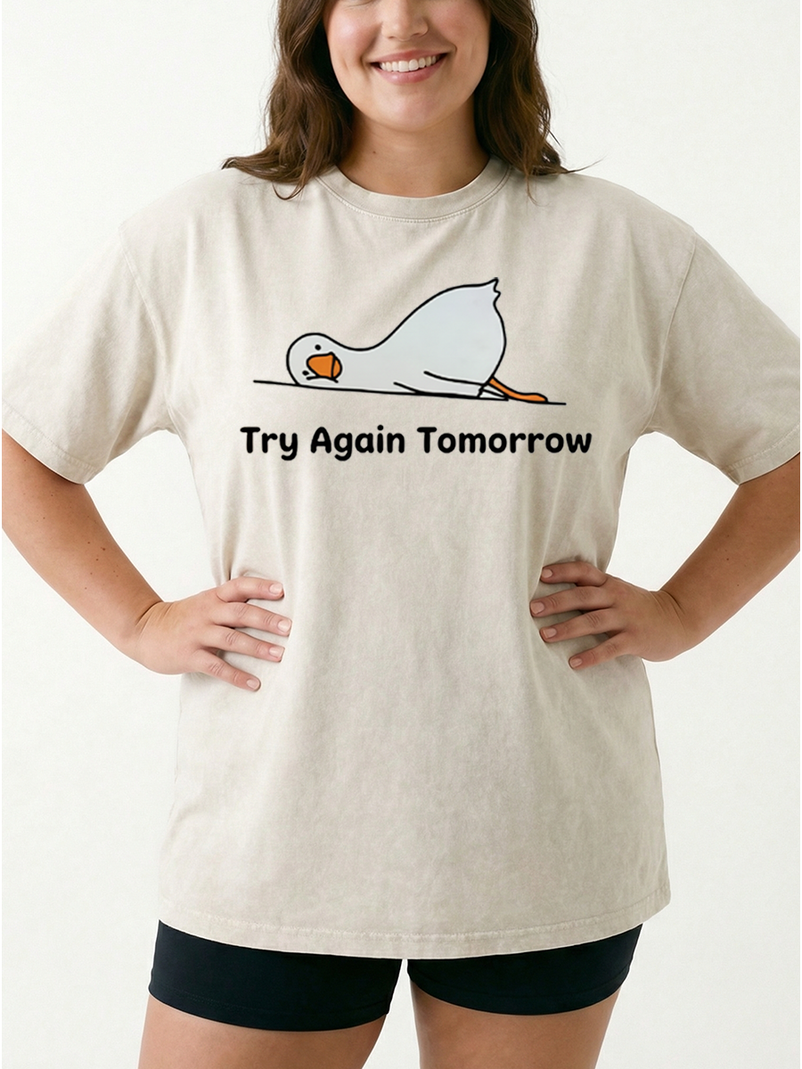 Vintage Try Again Tomorrow Funny Goose Washed T-Shirt