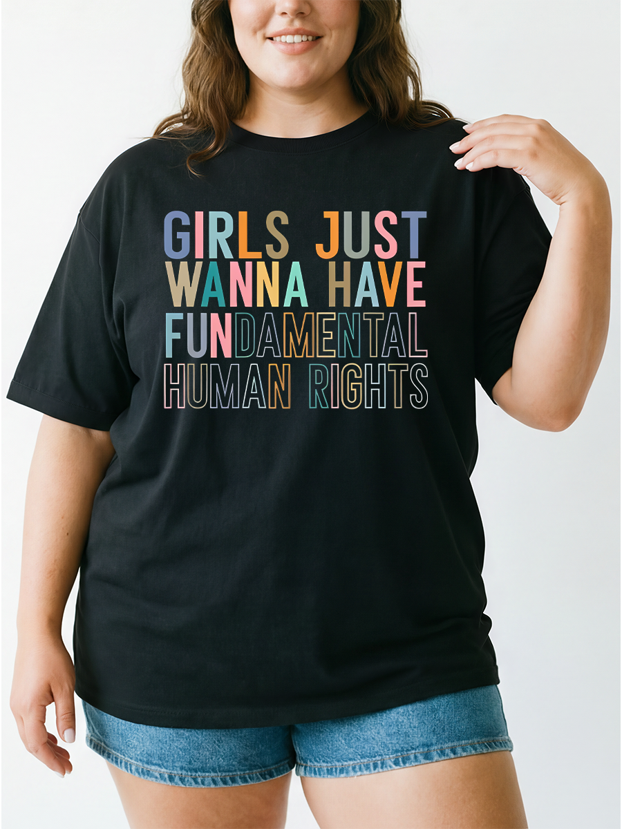 Vintage Girls Just Wanna Have Fundamental Human Rights Oversize Graphic Tee