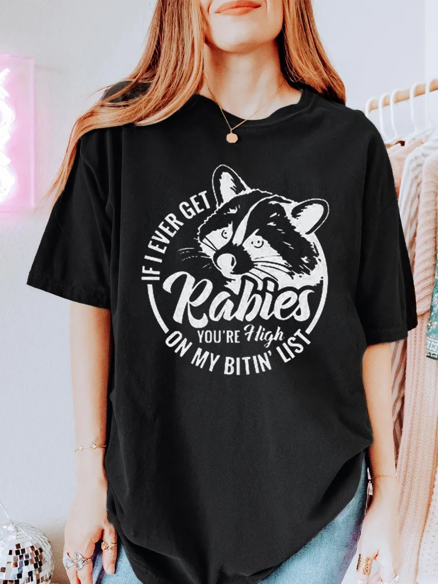 Vintage  If I Ever Get Rabies Oversize Graphic Tee