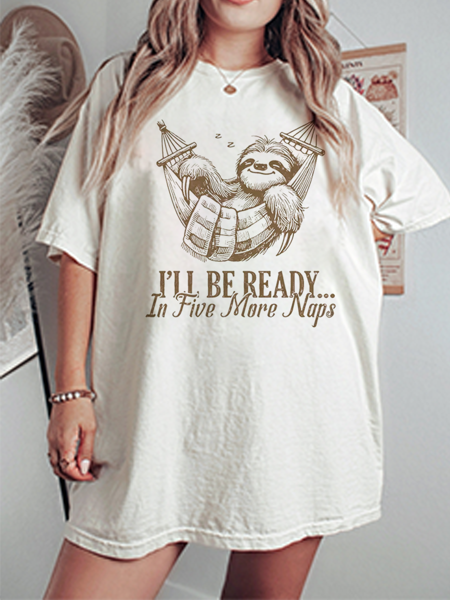 Vintage I’Ll Be Ready In Five More Naps Oversize Graphic Tee