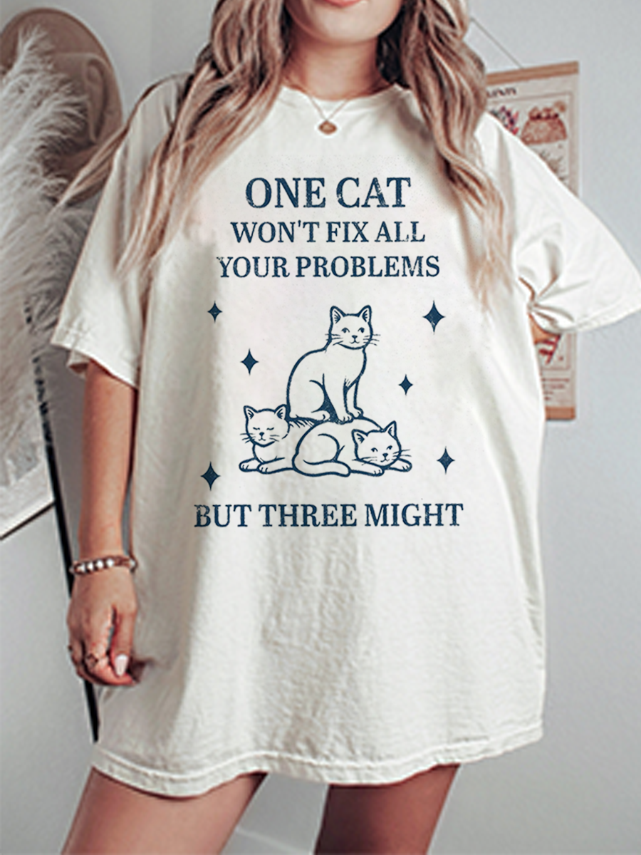 Vintage One Cat Won’T Fix All Your Problems But Three Might Oversize Graphic Tee