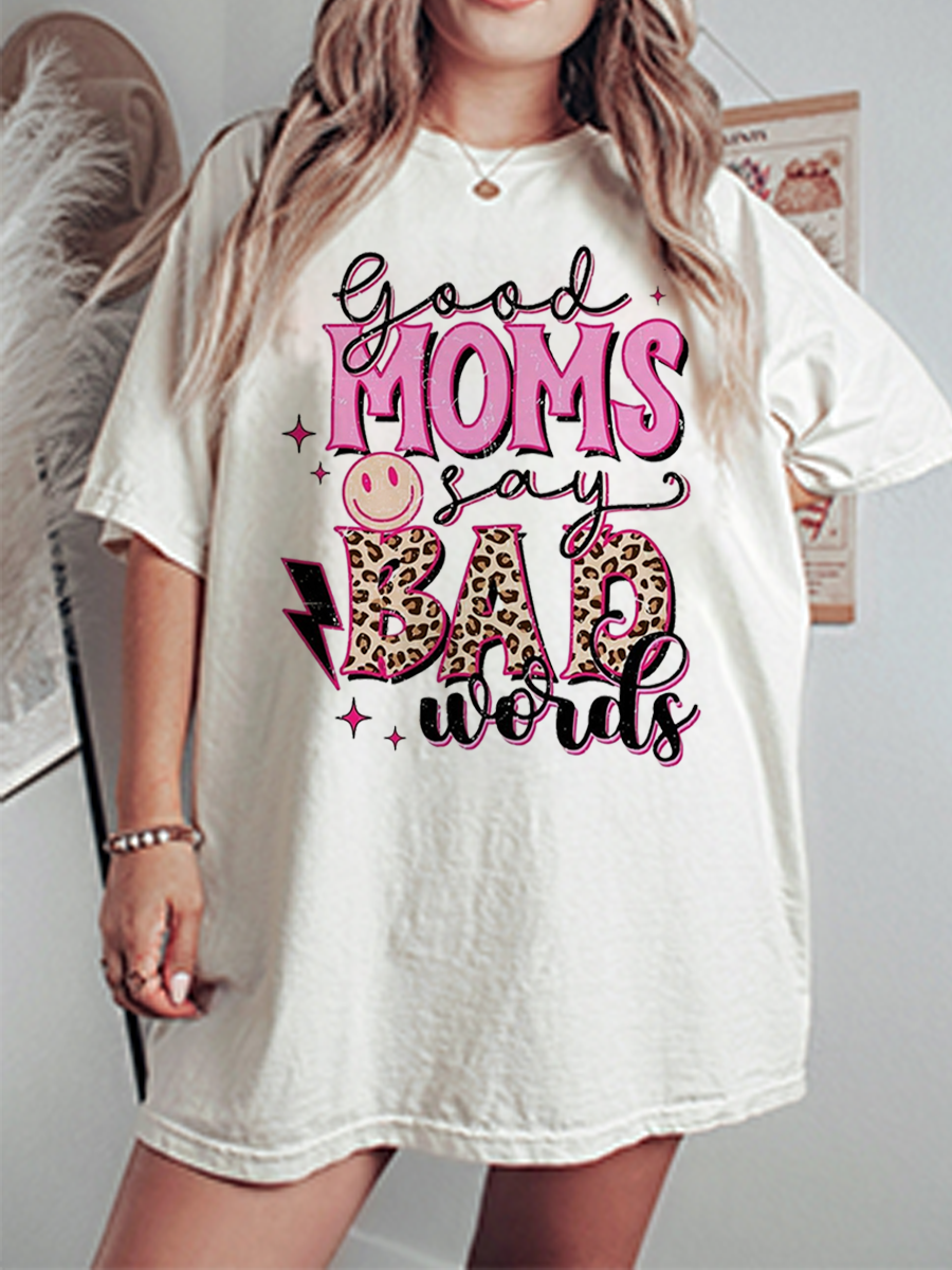 Vintage Good Moms Say Bad Words Oversize Graphic Tee