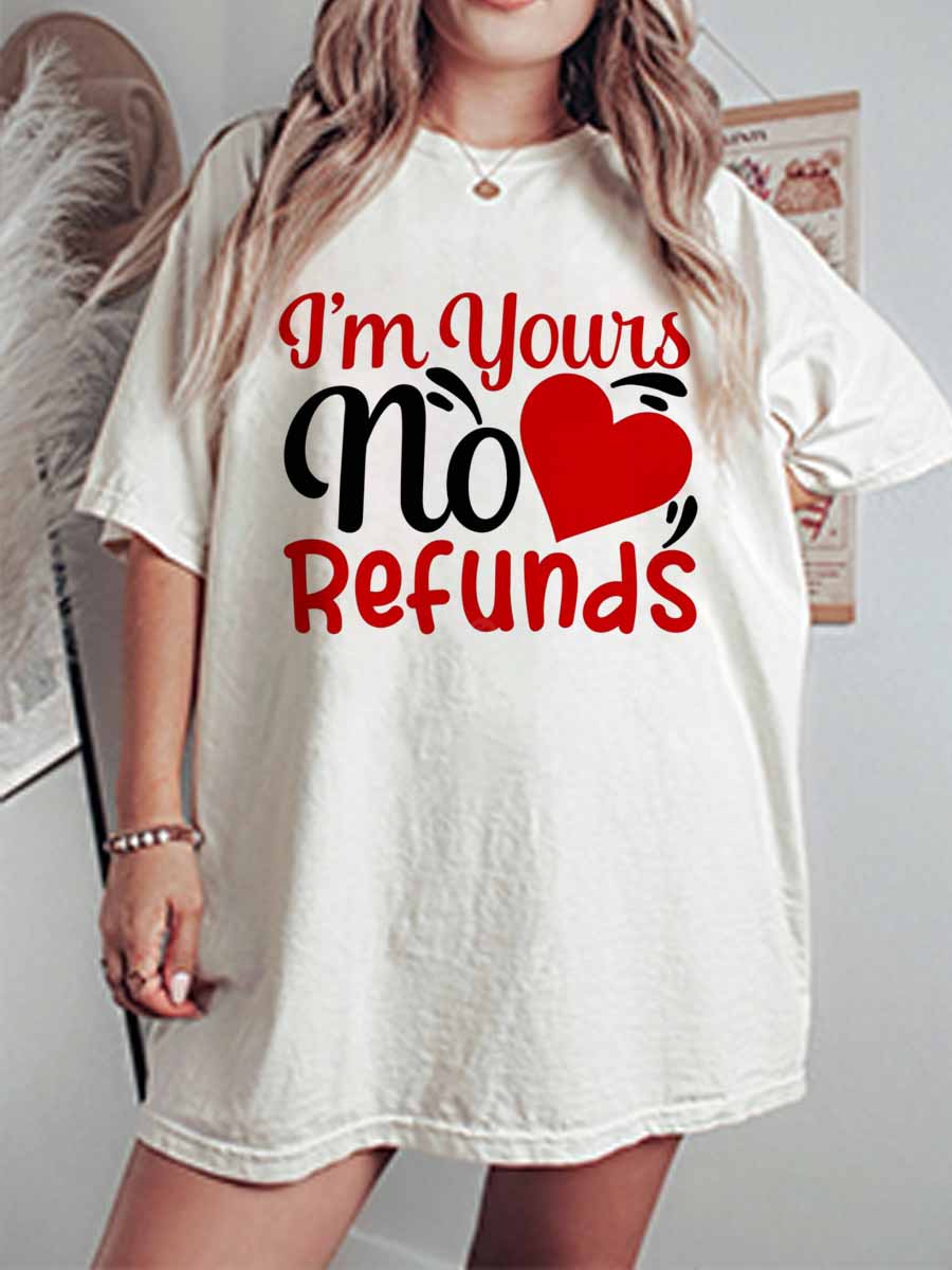 Vintage I'm Yours No Refunds Oversize Graphic Tee