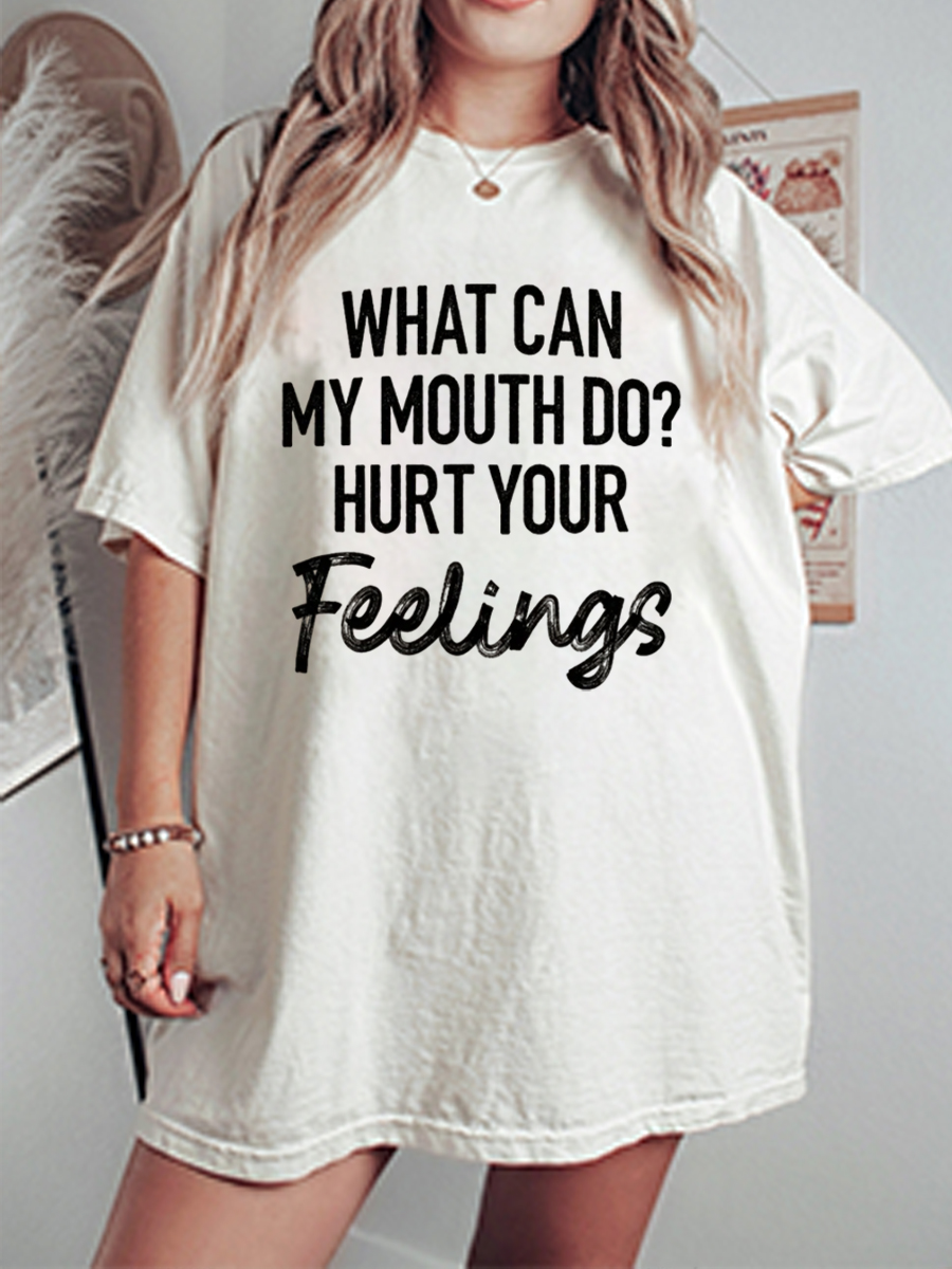 Vintage What Can My Mouth Do Hurt Your Feelings Oversize Graphic Tee