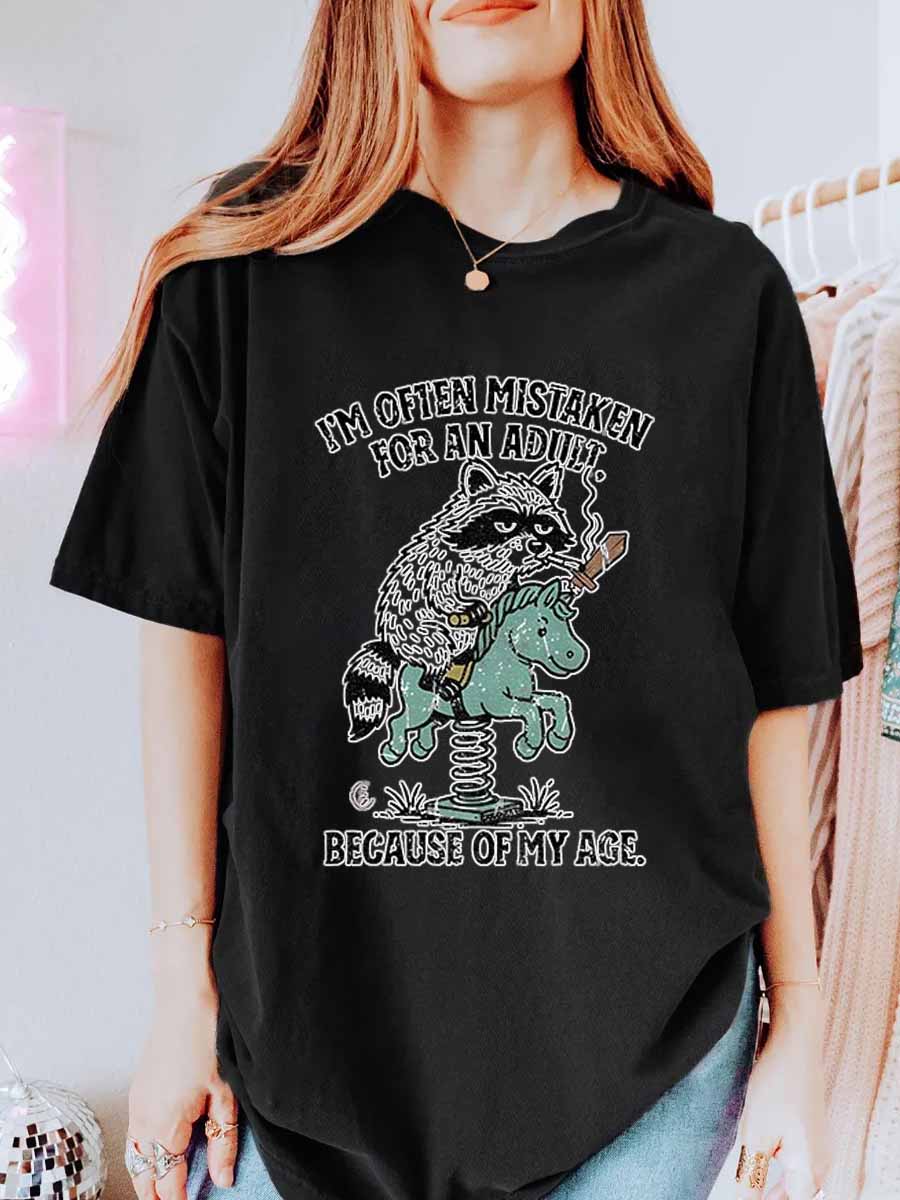 Vintage I’m Often Mistaken For An Adult. Because Of My Age Oversize Graphic Tee