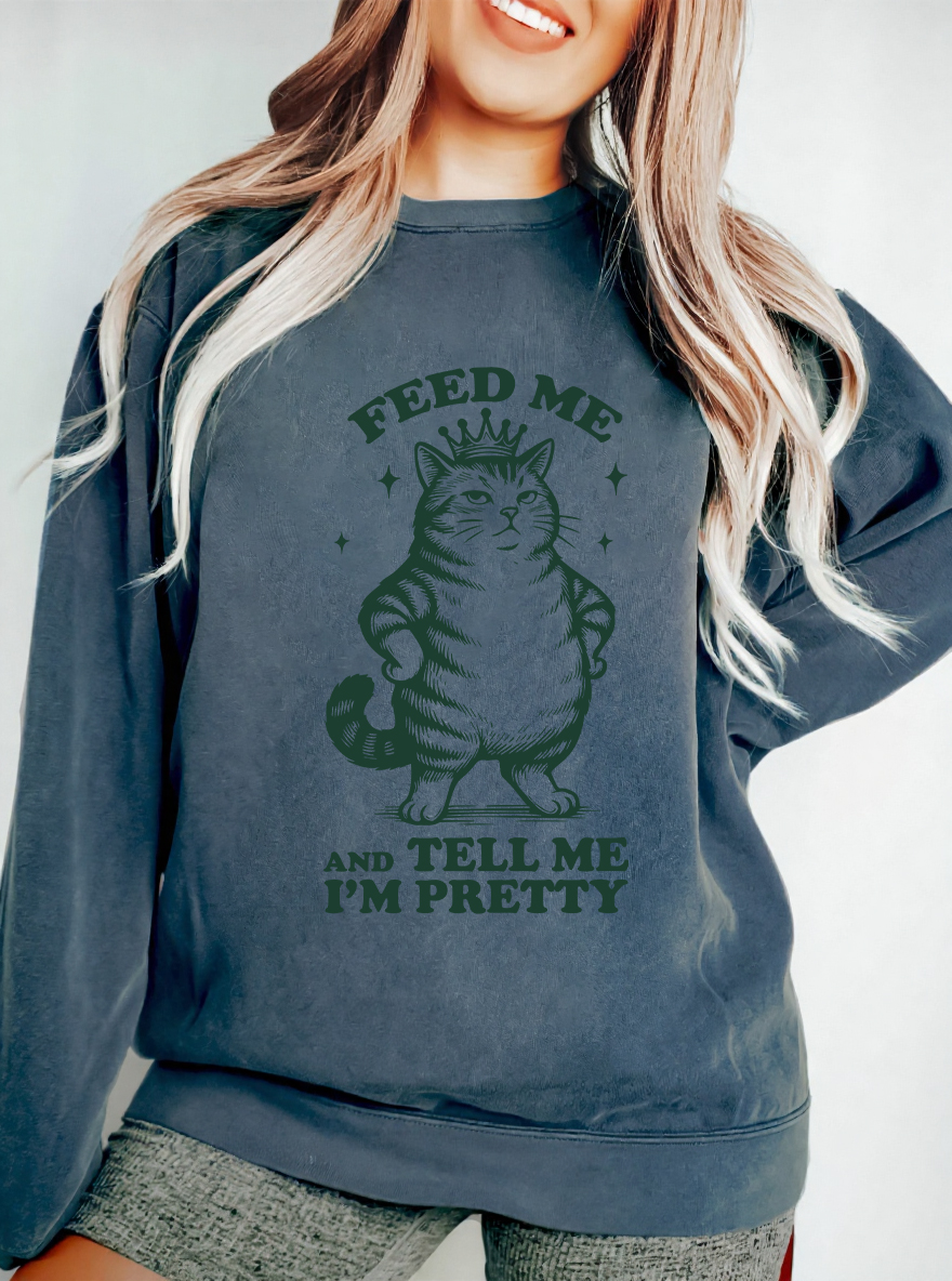 Vintage Feed Me And Tell Me I'M Pretty Oversize Graphic Sweatshirt