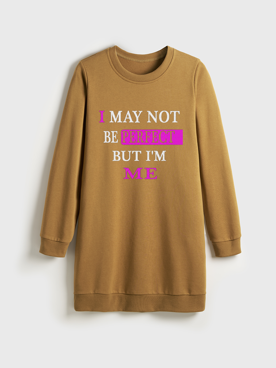 But I'M Me Crewneck Terry Sweatshirt Dress